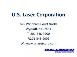 U.S. Laser Corporation