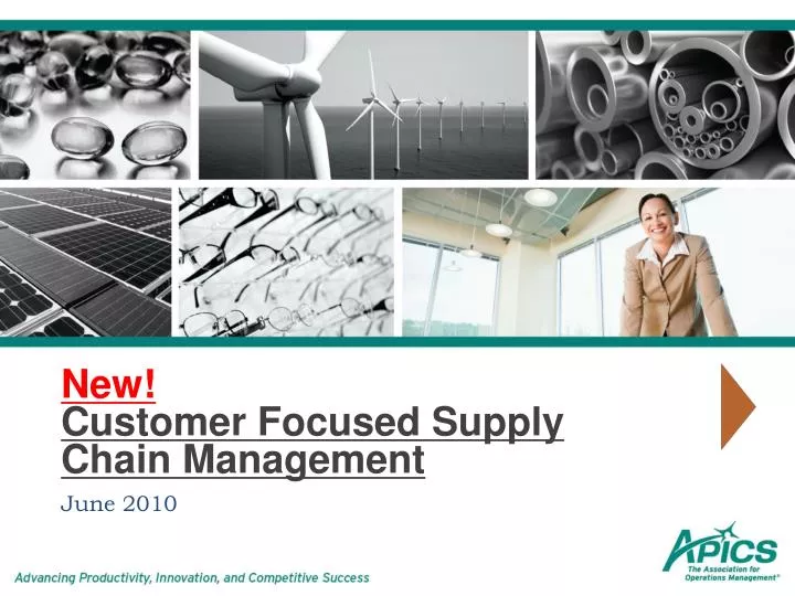 new customer focused supply chain management