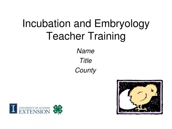 incubation and embryology teacher training