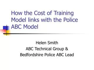 How the Cost of Training Model links with the Police ABC Model