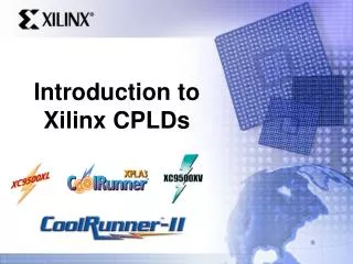 Introduction to Xilinx CPLDs