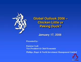 Global Outlook 2006 – Chicken Little or Peking Duck?