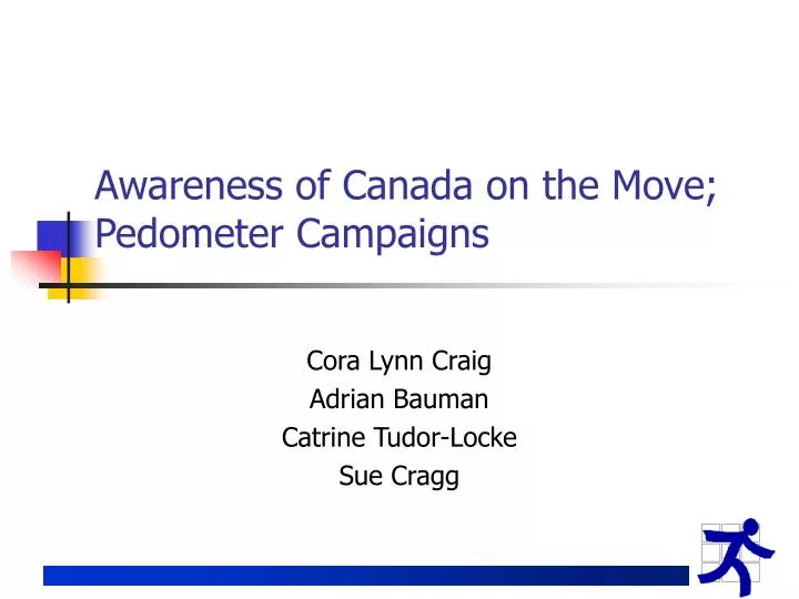 awareness of canada on the move pedometer campaigns
