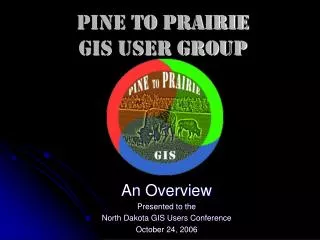Pine to Prairie GIS User Group