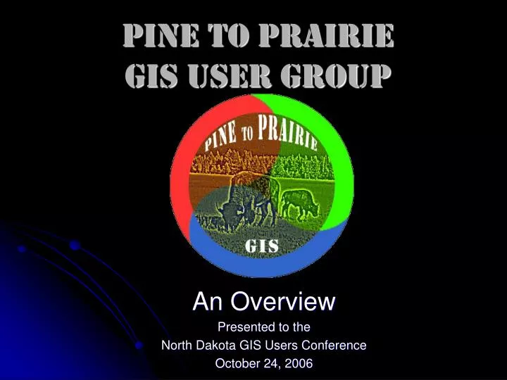 pine to prairie gis user group