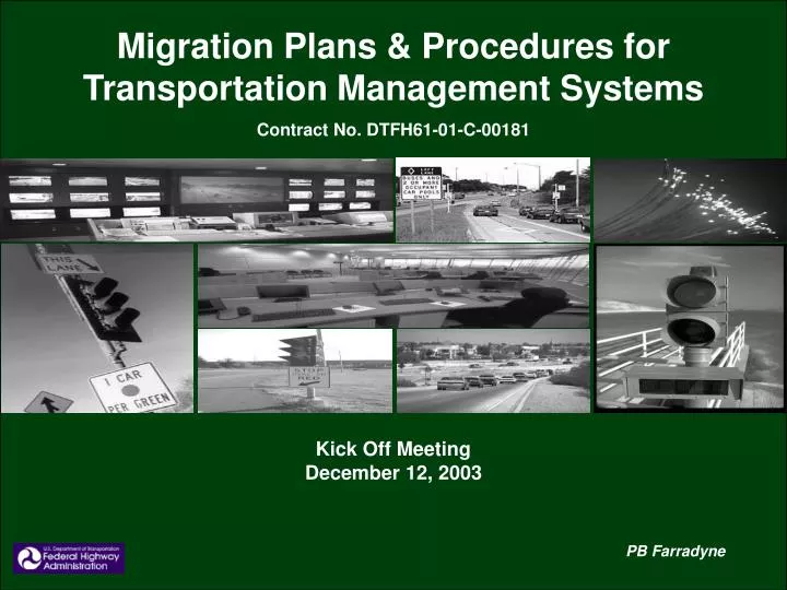 migration plans procedures for transportation management systems contract no dtfh61 01 c 00181