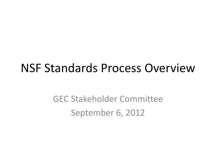 nsf standards process overview