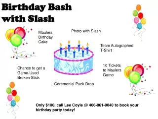 Birthday Bash with Slash