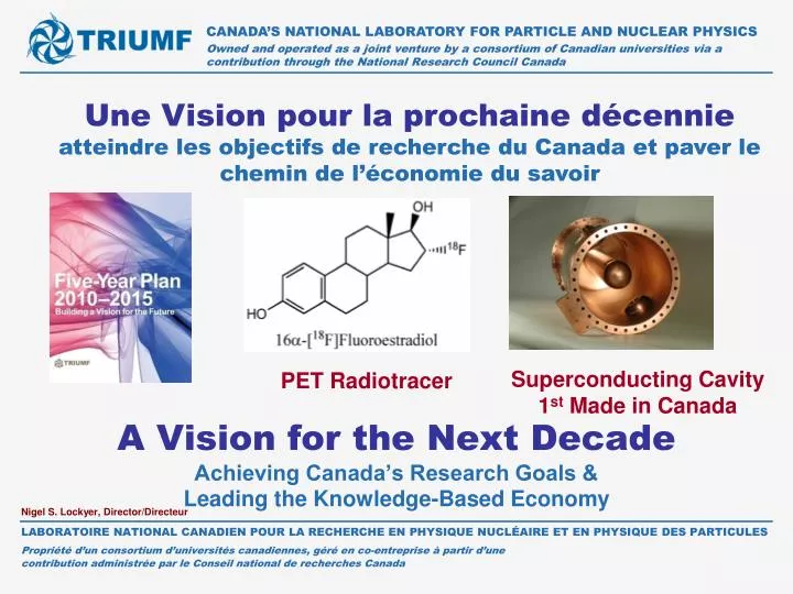 a vision for the next decade achieving canada s research goals leading the knowledge based economy