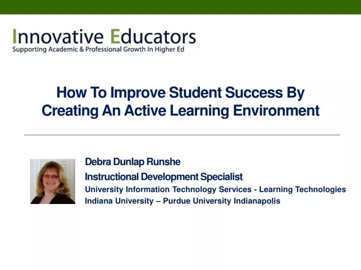 how to improve student success by creating an active learning environment