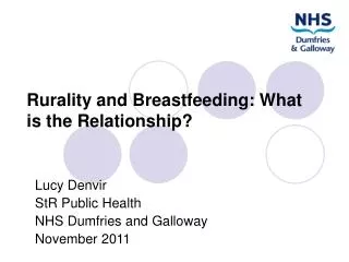 Rurality and Breastfeeding: What is the Relationship?