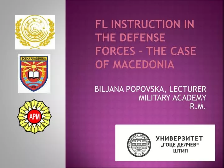 fl instruction in the defense forces the case of macedonia
