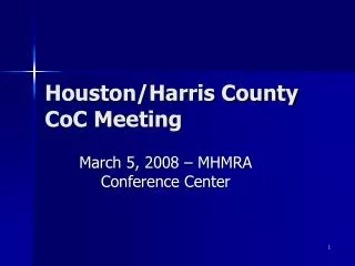 Houston/Harris County CoC Meeting