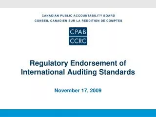 Regulatory Endorsement of International Auditing Standards