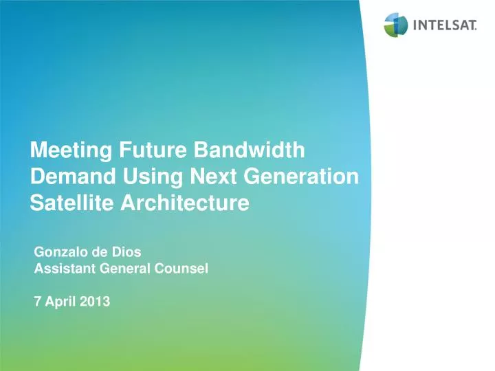 meeting future bandwidth demand using next generation satellite architecture