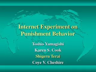 Internet Experiment on Punishment Behavior