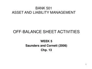 B ANK 501 ASSET AND LIABILITY MANAGEMENT