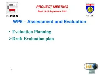 WP6 – Assessment and Evaluation