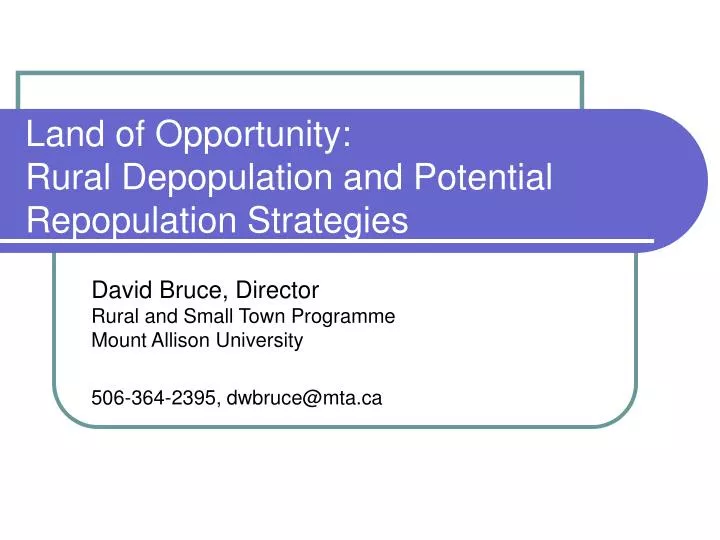 land of opportunity rural depopulation and potential repopulation strategies