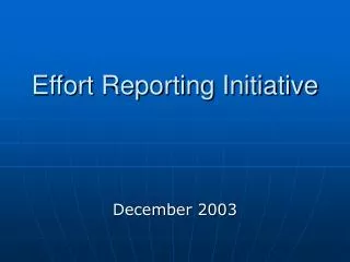 Effort Reporting Initiative