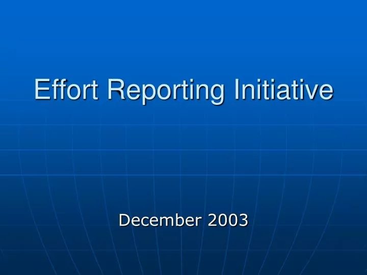 effort reporting initiative