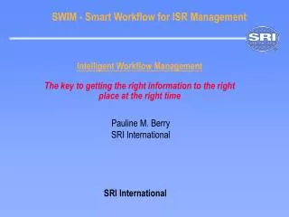 SWIM - Smart Workflow for ISR Management