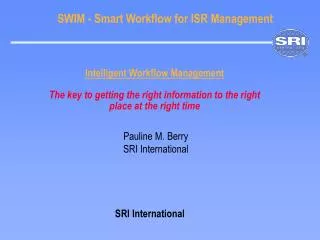 swim smart workflow for isr management