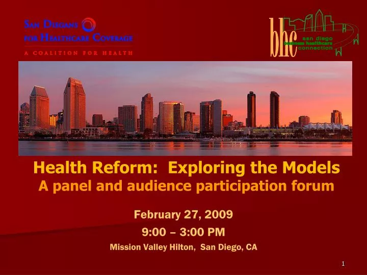 health reform exploring the models a panel and audience participation forum