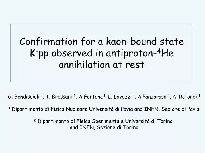 confirmation for a kaon bound state k pp observed in antiproton 4 he annihilation at rest
