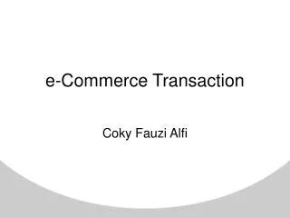 e-Commerce Transaction