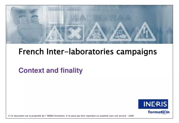 french inter laboratories campaigns context and finality