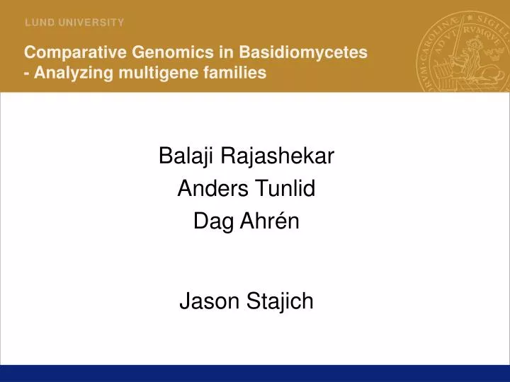 comparative genomics in basidiomycetes analyzing multigene families