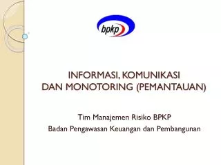 informasi komunikasi dan monotoring pemantauan
