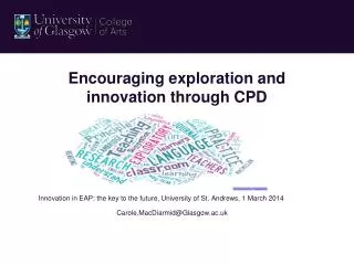 Encouraging exploration and innovation through CPD