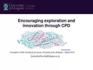 encouraging exploration and innovation through cpd