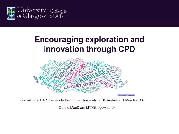 encouraging exploration and innovation through cpd