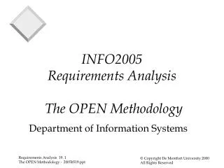 INFO2005 Requirements Analysis The OPEN Methodology
