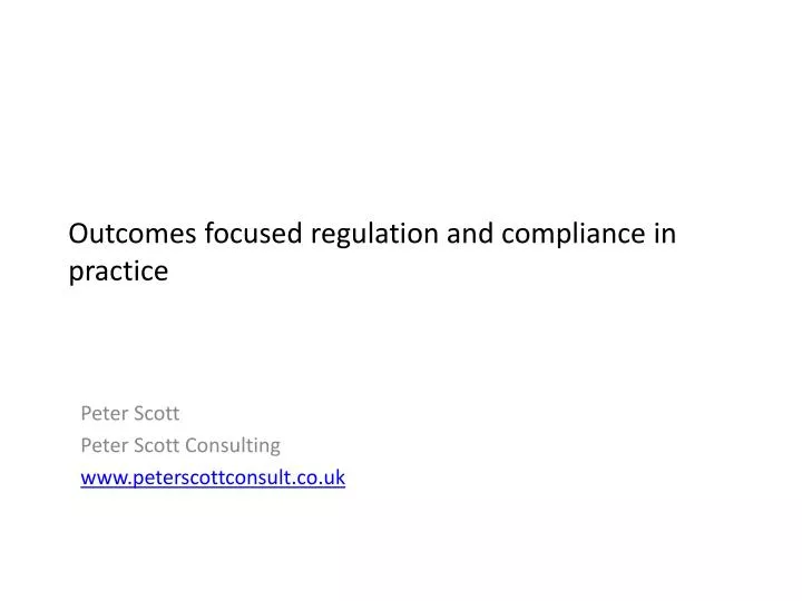 outcomes focused regulation and compliance in practice