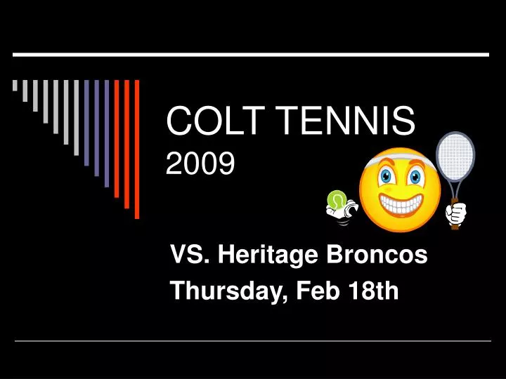 colt tennis 2009