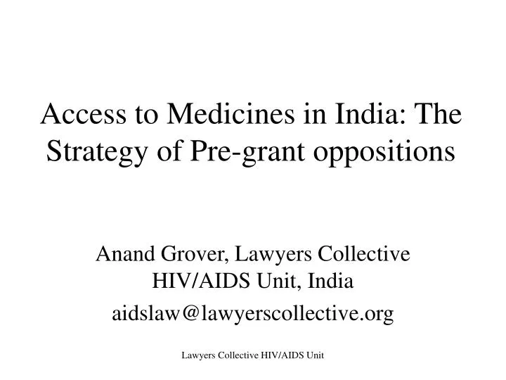 access to medicines in india the strategy of pre grant oppositions