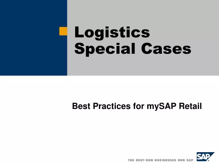 logistics special cases