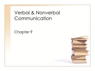 Verbal &amp; Nonverbal Communication