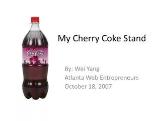 My Cherry Coke Stand