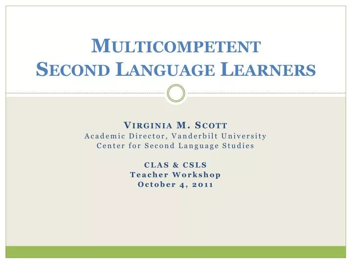 multicompetent s econd language learners