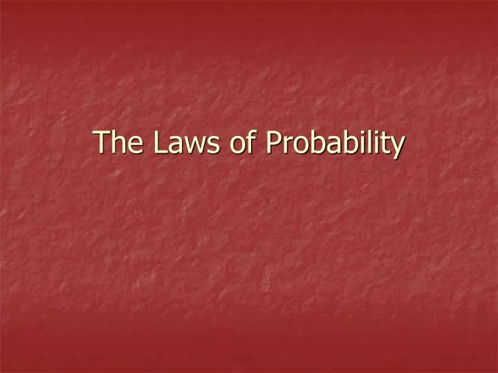 the laws of probability