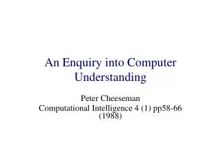 An Enquiry into Computer Understanding