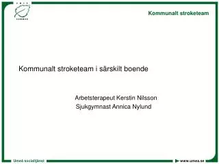 kommunalt stroketeam i s rskilt boende
