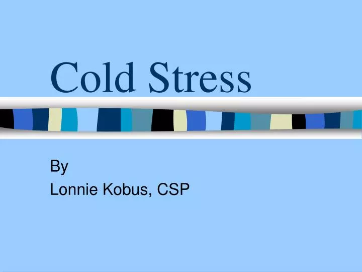 cold stress