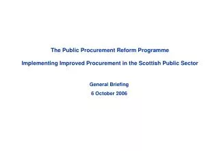 General Briefing 6 October 2006