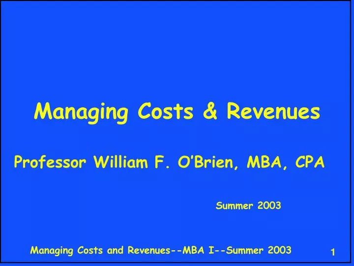 managing costs revenues
